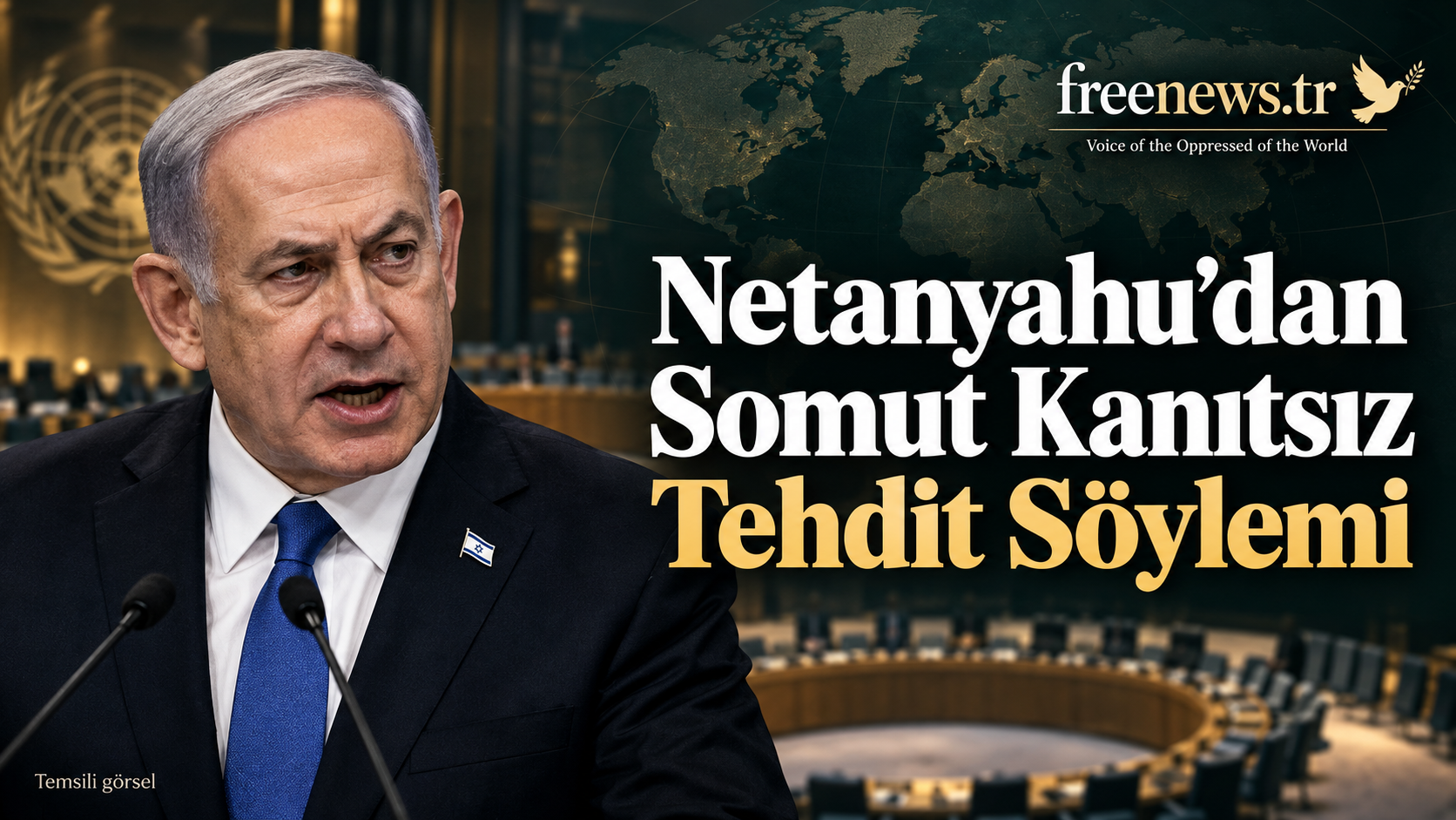 Netanyahu’dan Somut Kanıtsız Tehdit Söylemi