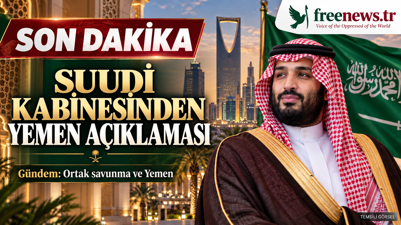 Suudi Hükümetinden Yemen Açıklaması