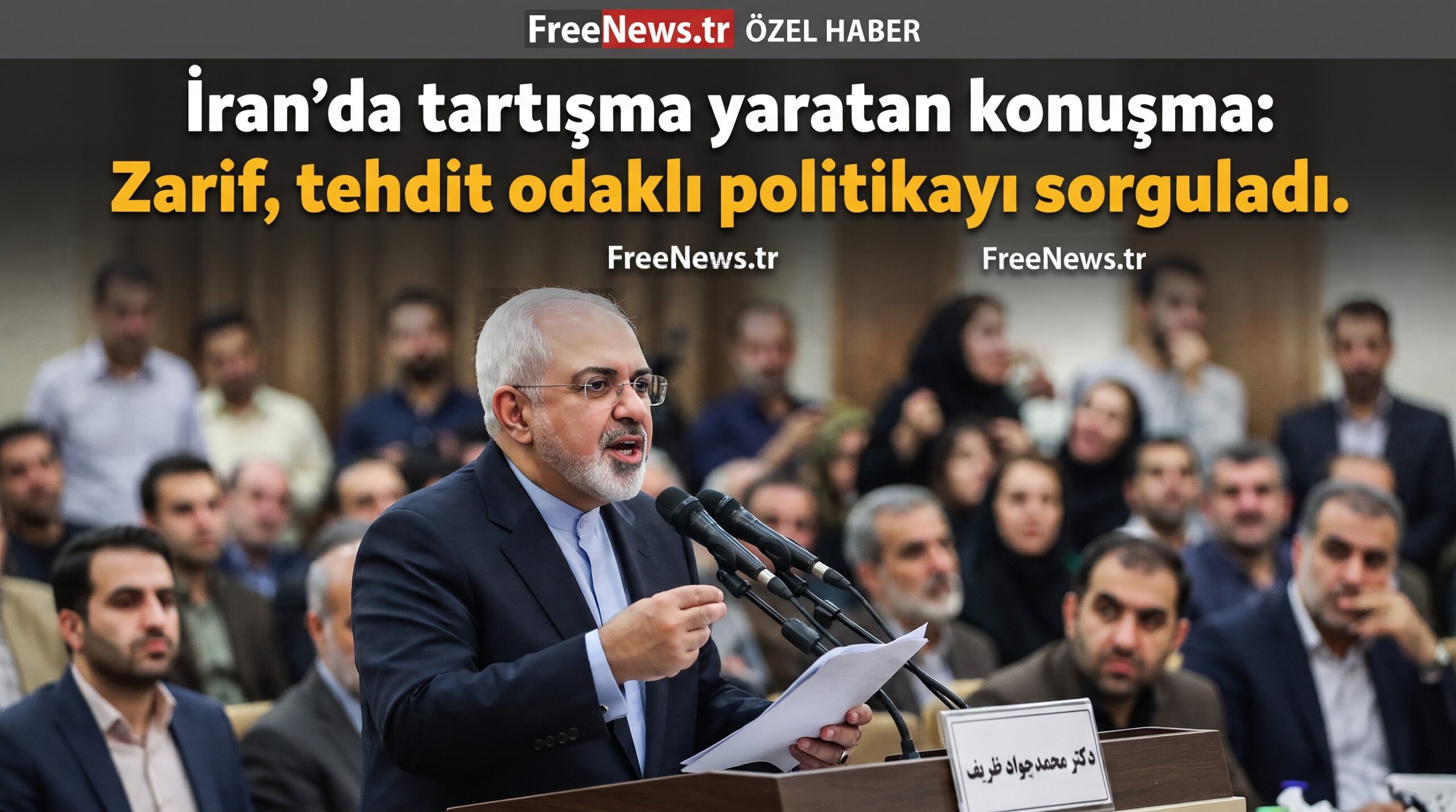 İran’da tartışma yaratan konuşma: Zarif, tehdit odaklı politikayı sorguladı
